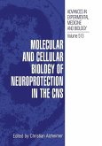 Molecular and Cellular Biology of Neuroprotection in the CNS (eBook, PDF)