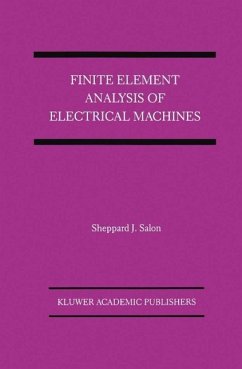 Finite Element Analysis of Electrical Machines (eBook, PDF) - Salon, Sheppard J.