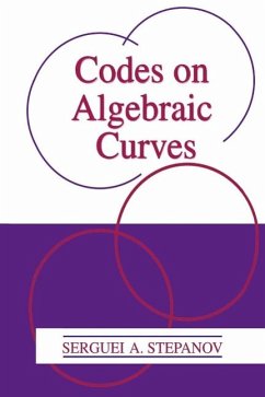 Codes on Algebraic Curves (eBook, PDF) - Stepanov, Serguei A.