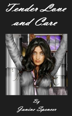 Tender Love and Care (eBook, ePUB) - Spencer, Janine