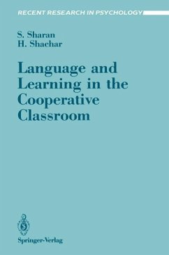 Language and Learning in the Cooperative Classroom (eBook, PDF) - Sharan, Shlomo; Shachar, Hana