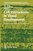 Cell Interactions in Visual Development (eBook, PDF)