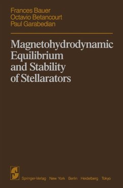 Magnetohydrodynamic Equilibrium and Stability of Stellarators (eBook, PDF) - Bauer, F.; Betancourt, O.; Garabedian, P.