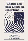Charge and Field Effects in Biosystems-2 (eBook, PDF)