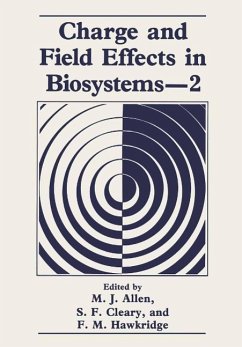 Charge and Field Effects in Biosystems-2 (eBook, PDF) - Allen, M. J.; Hawkridge, F. M.; Cleary, S. F.