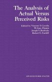The Analysis of Actual Versus Perceived Risks (eBook, PDF)