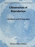 Ultrastructure of Reproduction (eBook, PDF)