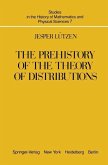 The Prehistory of the Theory of Distributions (eBook, PDF)