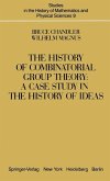 The History of Combinatorial Group Theory (eBook, PDF)
