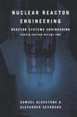 Nuclear Reactor Engineering (eBook, PDF)