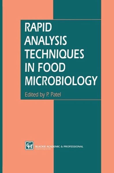Rapid Analysis Techniques in Food Microbiology (eBook, PDF) Rapid Analysis Techniques in Food Microbiology (eBook, PDF)