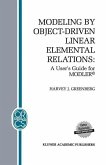 Modeling by Object-Driven Linear Elemental Relations (eBook, PDF)