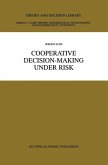 Cooperative Decision-Making Under Risk (eBook, PDF)