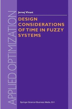 Design Considerations of Time in Fuzzy Systems (eBook, PDF) - Virant, J.
