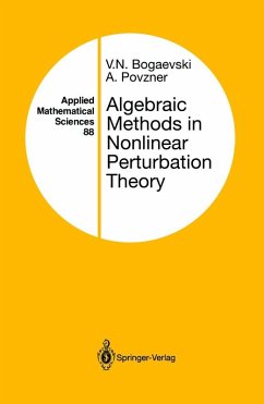 Algebraic Methods in Nonlinear Perturbation Theory (eBook, PDF) - Bogaevski, V. N.; Povzner, A.