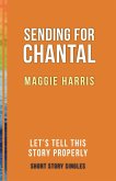Sending for Chantal (eBook, ePUB) Sending for Chantal (eBook, ePUB)