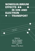 Nonequilibrium Effects in Ion and Electron Transport (eBook, PDF)