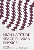 High-Latitude Space Plasma Physics (eBook, PDF)