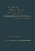 A History of Gastric Secretion and Digestion (eBook, PDF)