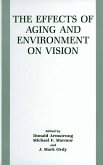 The Effects of Aging and Environment on Vision (eBook, PDF)