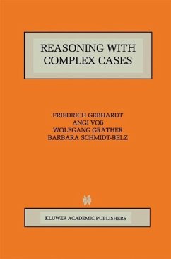 Reasoning with Complex Cases (eBook, PDF) - Gebhardt, Friedrich; Voß, Angi; Gräther, Wolfgang; Schmidt-Belz, Barbara