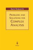 Problems and Solutions for Complex Analysis (eBook, PDF)