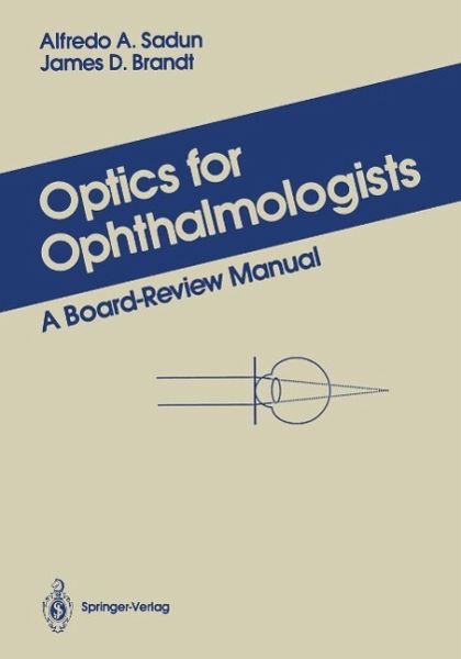 Optics for Ophthalmologists (eBook, PDF)