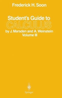Student's Guide to Calculus by J. Marsden and A. Weinstein (eBook, PDF) - Soon, Frederick H.
