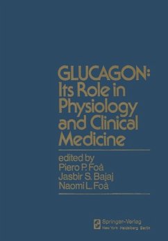 GLUCAGON: Its Role in Physiology and Clinical Medicine (eBook, PDF)