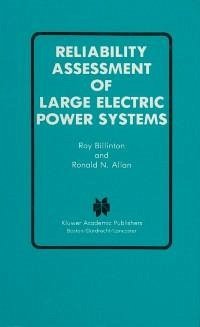 Reliability Assessment of Large Electric Power Systems (eBook, PDF) - Billinton, Roy; Allan, Ronald N.