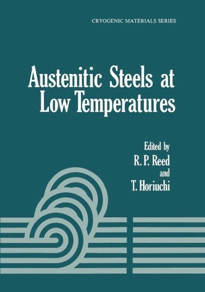 Austenitic Steels at Low Temperatures (eBook, PDF)