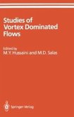 Studies of Vortex Dominated Flows (eBook, PDF)