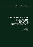 Cardiovascular Magnetic Resonance Spectroscopy (eBook, PDF)