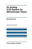 An Analog VLSI System for Stereoscopic Vision (eBook, PDF)