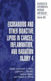 Eicosanoids and Other Bioactive Lipids in Cancer, Inflammation, and Radiation Injury, 4 (eBook, PDF)