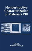 Nondestructive Characterization of Materials VIII (eBook, PDF)