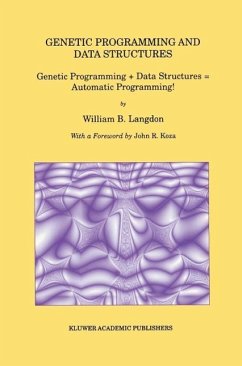 Genetic Programming and Data Structures (eBook, PDF) - Langdon, William B.