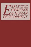 Early Experience and Human Development (eBook, PDF)