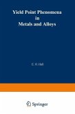 Yield Point Phenomena in Metals and Alloys (eBook, PDF)