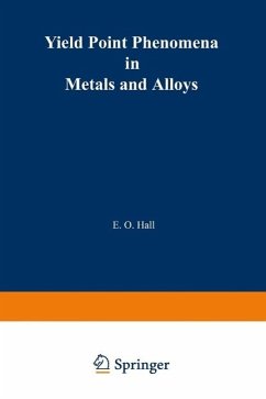 Yield Point Phenomena in Metals and Alloys (eBook, PDF) - Hall, E.