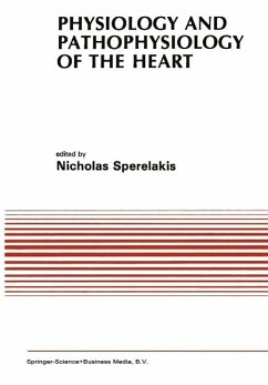 Physiology and Pathophysiology of the Heart (eBook, PDF)
