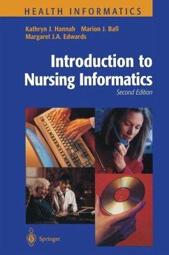 Introduction to Nursing Informatics (eBook, PDF) - Hannah, Kathryn J.; Ball, Marion J.; Edwards, Margaret J. A.