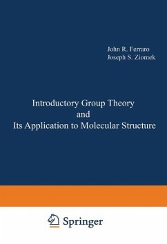 Introductory Group Theory and Its Application to Molecular Structure (eBook, PDF) - Ferraro, John