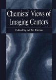 Chemists' Views of Imaging Centers (eBook, PDF)
