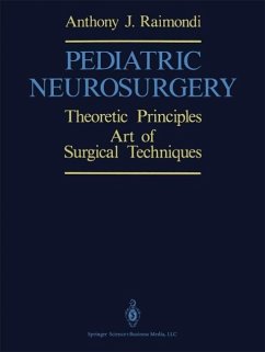 Pediatric Neurosurgery (eBook, PDF) - Raimondi, Anthony J.