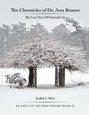 The Chronicles of Dr. Ann Bennet: The Last Day of Normal Life (eBook, ePUB)