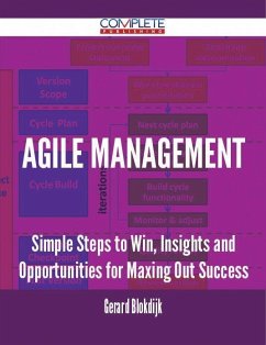 Cover Agile Management - Simple Steps to Win, Insights and Opportunities for Maxing Out Success (eBook, ePUB)