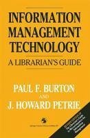 Information Management Technology (eBook, PDF) - Burton, Paul F.; Petrie, J. Howard