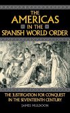 The Americas in the Spanish World Order (eBook, ePUB)