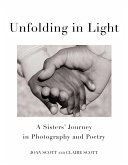 Unfolding in Light (eBook, ePUB)